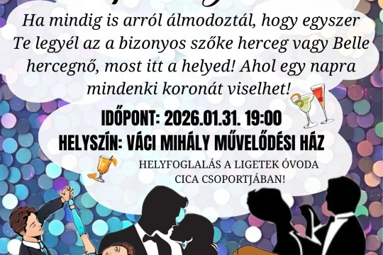 Ligetek Óvoda Alapítványi Bálja